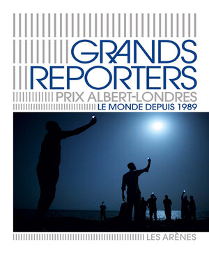 cover image of Grands reporters